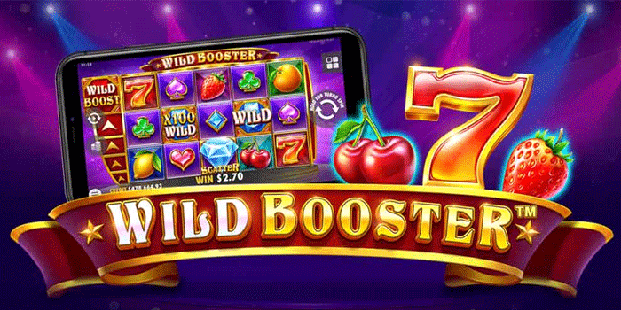 Cara Cepat Meraih Kemenangan Besar Slot Wild Booster